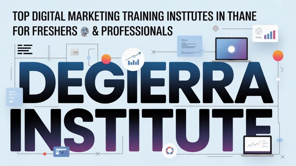 Best Digital Marketing Courses In Thane